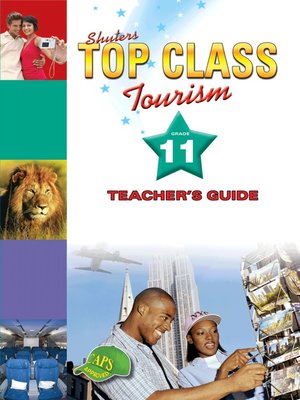 cover image of Top Class Tourism Grade 11 Teacher's Guide